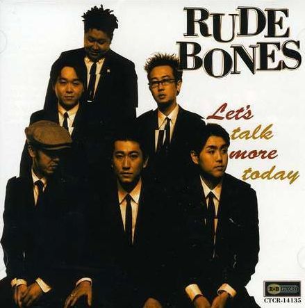 rude_bones_-_lets_talk_more_today_1999_-_front.jpg